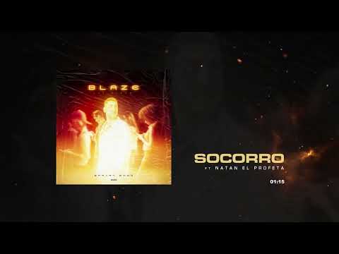 Brayan Booz x Natan El Profeta - Socorro | BLAZE