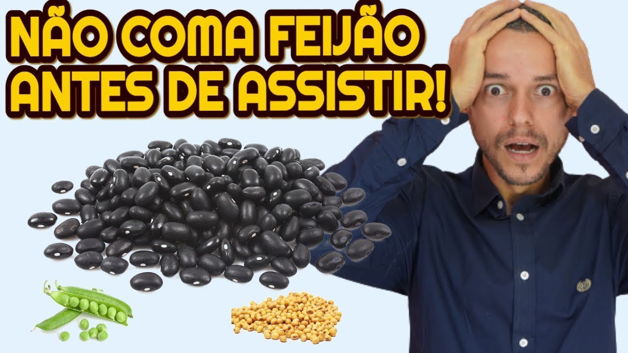 A MELHOR FORMA DE COMER FEIJÃO LEGUMINOSAS ANTINUTRIENTES LECITINAS FITATOS