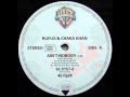 Rufus & Chaka Khan ‎– Ain't Nobody (12'' Maxi-Single )