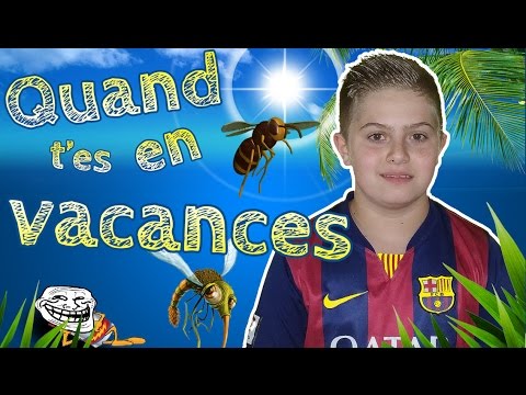 MICHOU - QUAND T'ES EN VACANCES !