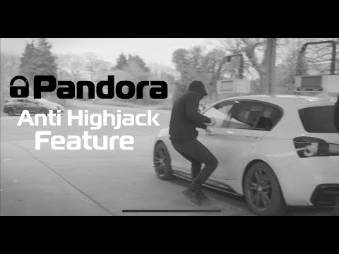 What happens if you are car jacked with Pandora Car Alarms Anti High jack features