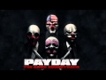 PAYDAY The Game Soundtrack 07 Three Way Deal Undercover