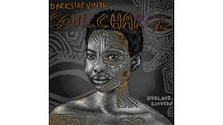 Darksidevinyl - Soul Charge video