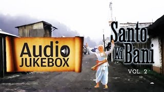 Hindi Saint Devotional Songs (Vol 2) | Santo Ki Bani | Audio Jukebox