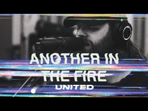 Another In The Fire (Acoustic) - Hillsong UNITED