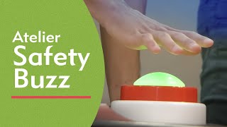 Atelier safety buzz