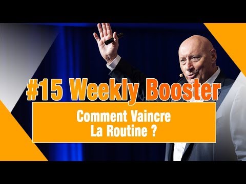 Comment Vaincre La Routine