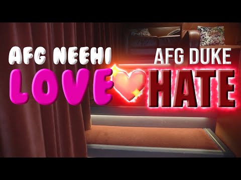 AFG Neehi X AFG Duke - Love Hate