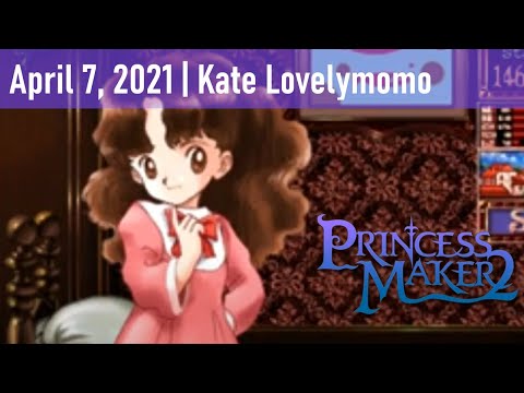 Princess Maker 2  - Queen of the Underworld Part 1 [April 7, 2021]