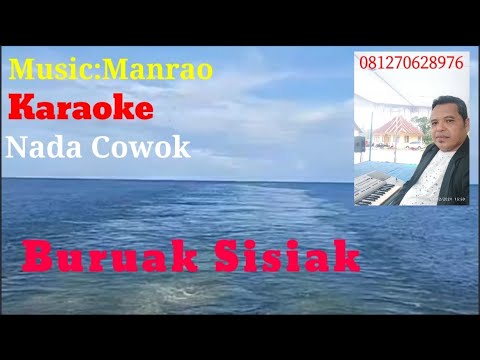 Buruak Sisiak#Karaoke Nada Cowok
