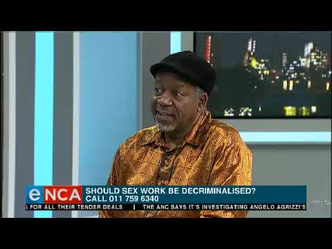 Fridays with Tim Modise Should sex work be decriminalised? 29 March 2019