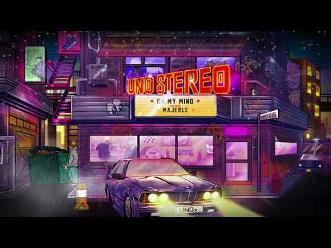 UNO Stereo :: On My Mind feat. Majerle