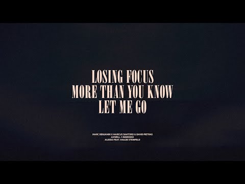 Losing Focus / More Than You Know / Let Me Go