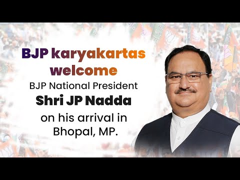 MP News: राजधानी भोपाल में जेपी नड्डा! देंखे लाइवा