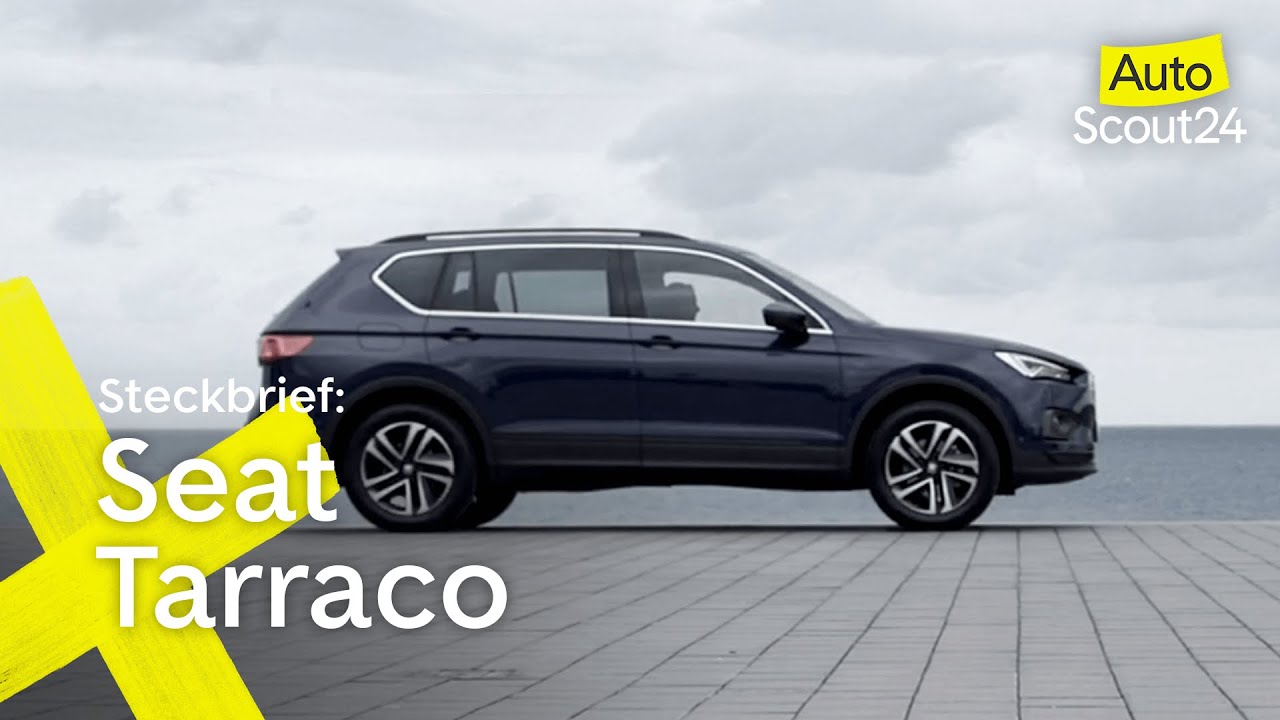 Video - SEAT Tarraco Steckbrief