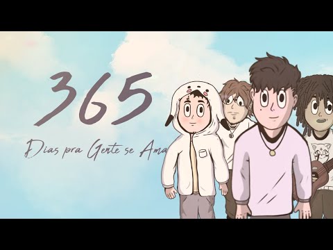 365 Dias Pra Gente Se Amar - Akaimanto, Gutierrez Castro, KF, Okami ( Vídeo Animação)