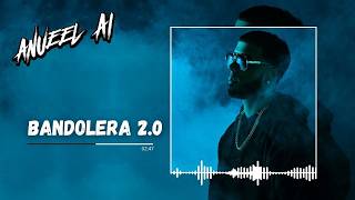 ANUEL AA - Bandolera 2.0 (Audio Oficial)
