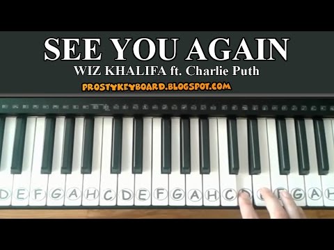 Jak grać ♫ See You Again ♫ Wiz Khalifa na keyboardzie.