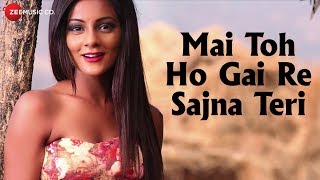 Mai Toh Ho Gai Re Sajna Teri thumbnail