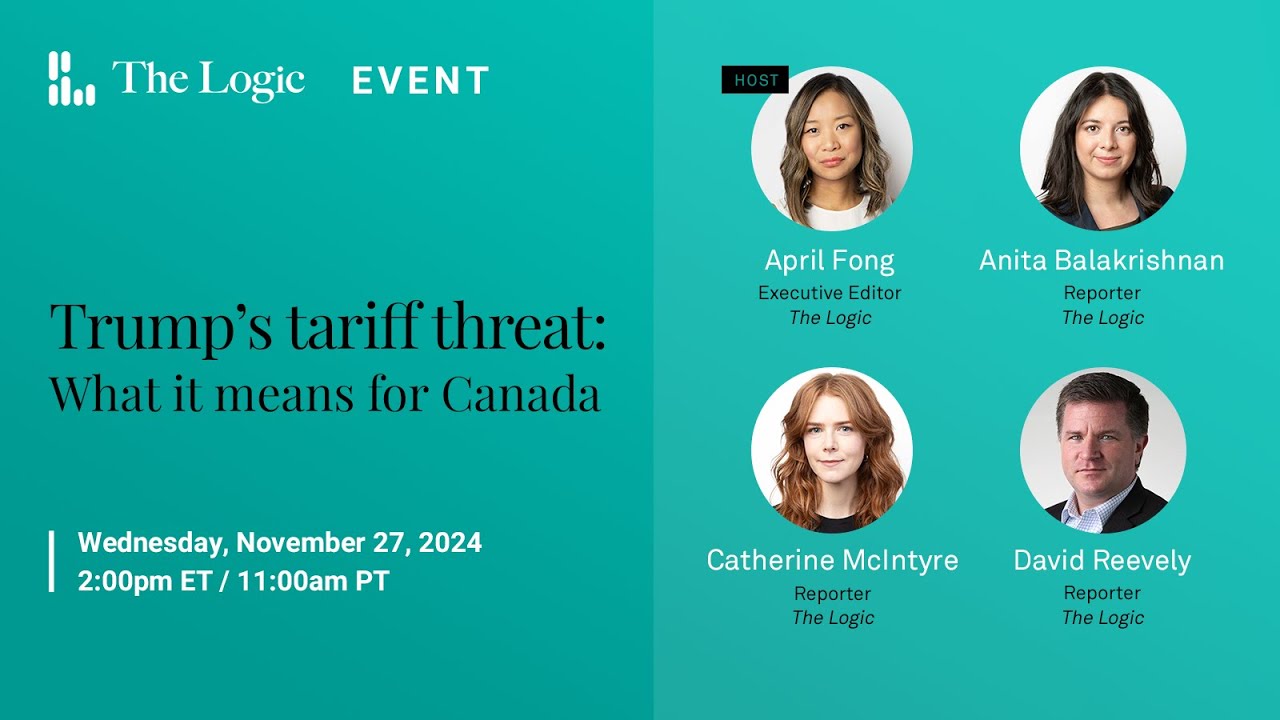 Trump’s tariff threat: What it means for Canada