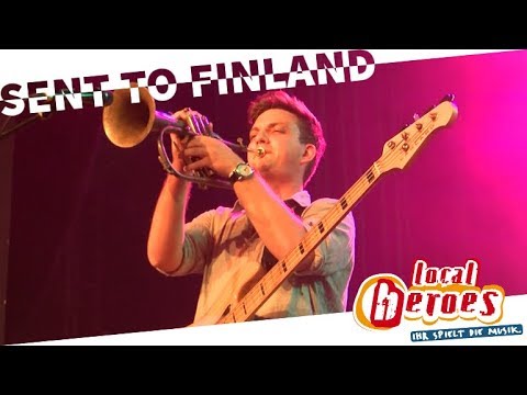 ★ SENT TO FINLAND ★ Local Heroes 2018 [4. Song]