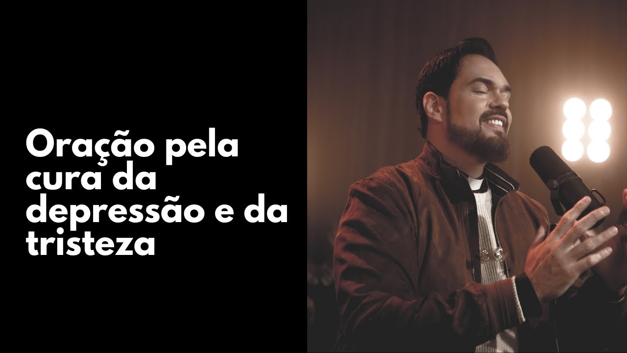 Oração pela cura da depressão e da tristeza - Padre Adriano Zandoná