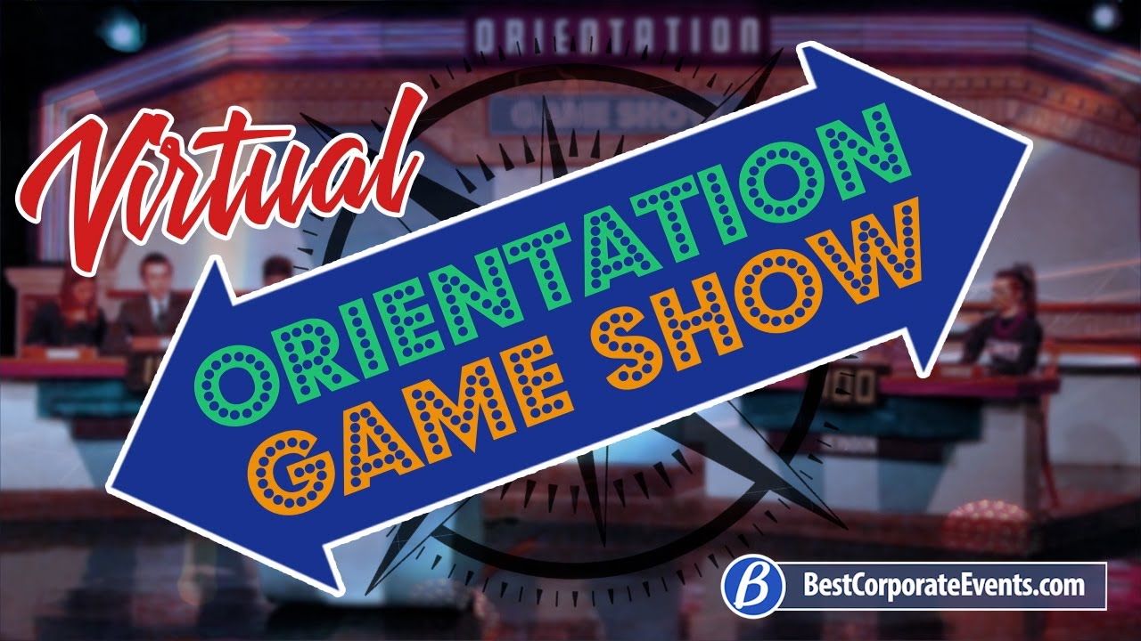 Virtual Orientation Game Show