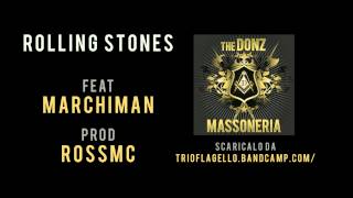The Donz - 05 - Rolling Stones ft. MarchiMan (prod. RossMc)