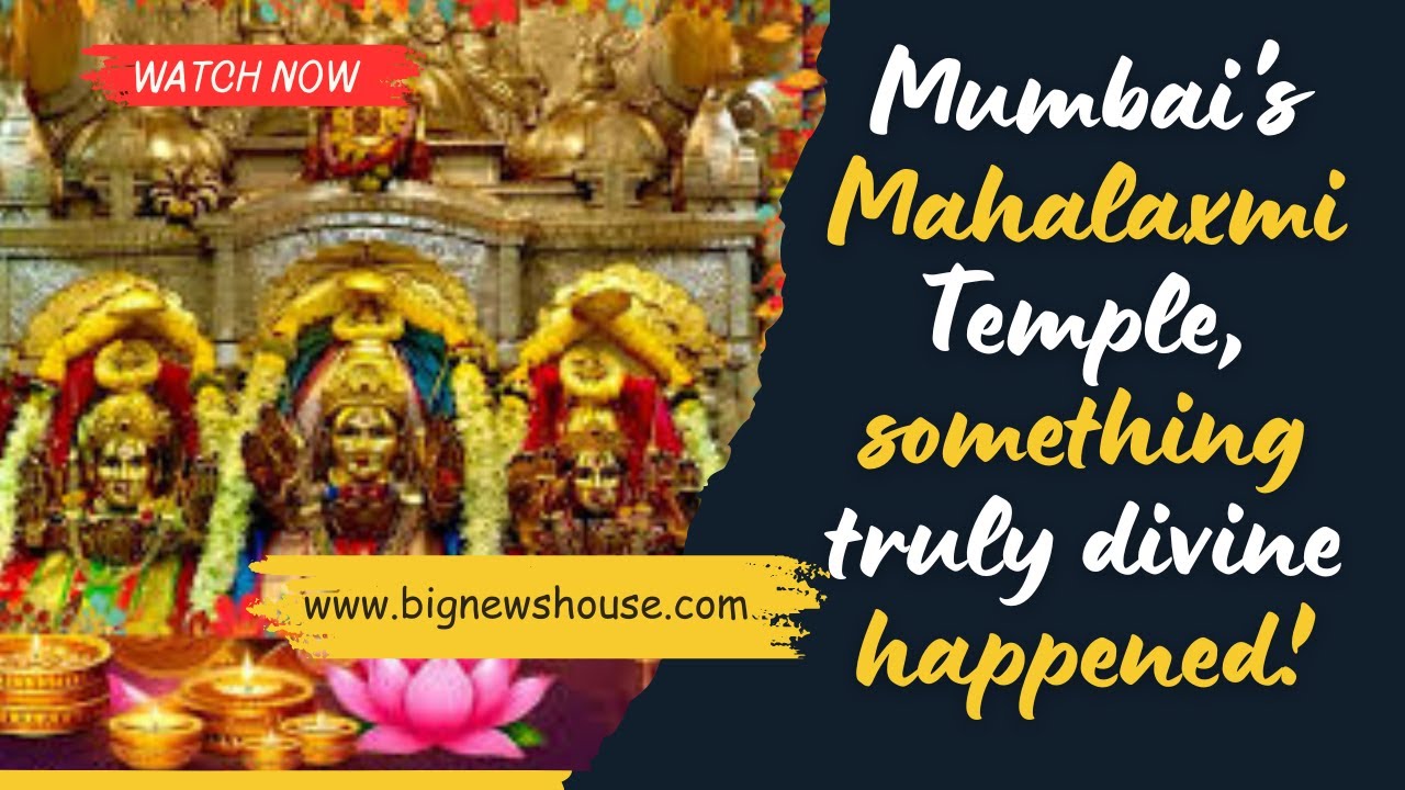 Mumbai's Mahalaxmi Temple, something truly divine happened!