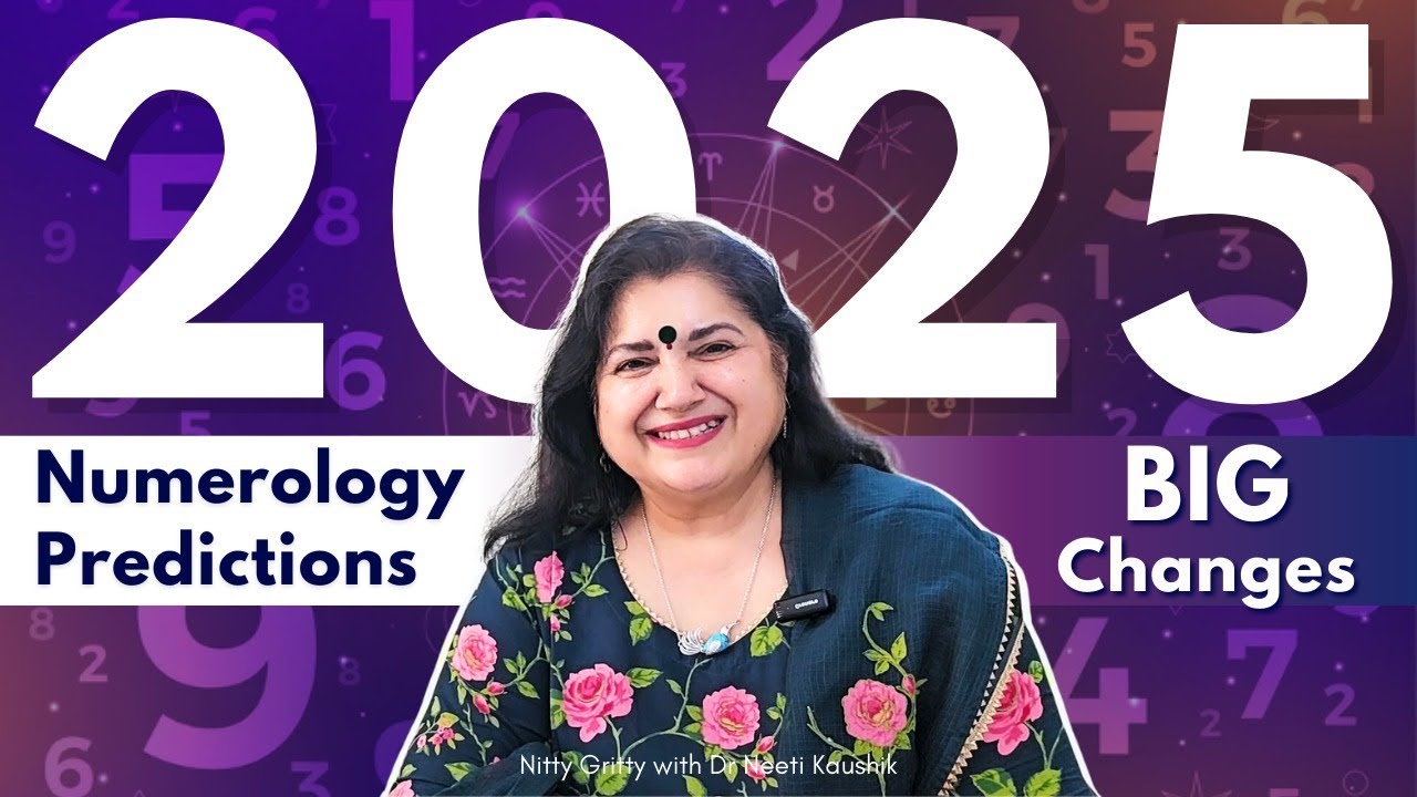 2025 NUMEROLOGY PREDICTIONS . BIG CHANGES COMING