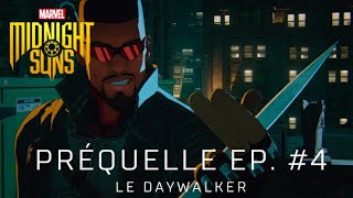 Le Daywalker | Court-métrage préquel | Marvel's Midnight Suns