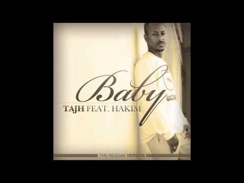 Justin Bieber - Baby (Reggae Version) - Tajh Feat. Hakim