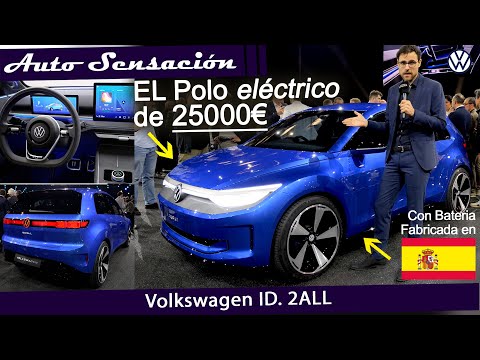 Presentación Volkswagen ID.2ALL . Un nuevo comiendo eléctrico para Volkswagen. Baterias españolas.