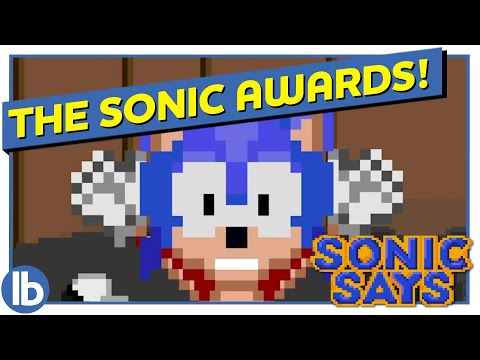 The Sonic For Hire Awards - Sonic Says