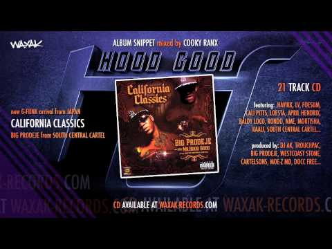 Big Prodeje - California Classics [album SNIPPET mixed by COOKY RANX] [AUDIO] [WAXAK]