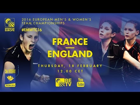 Badminton - Fontaine / Tran (FRA) vs Brown / Robertshaw (ENG) - Group Stage, EWTC 2016