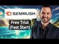 Get Semrush Free Trial Without Wasting Time