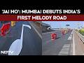 Mumbai Coastal Road Debuts India S First Melody Road Jai Ho Now Part Of Commute