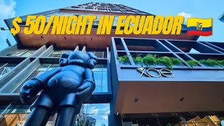 $50 Luxury Hotel in Quito Ecuador | XOE Mini Suites Review