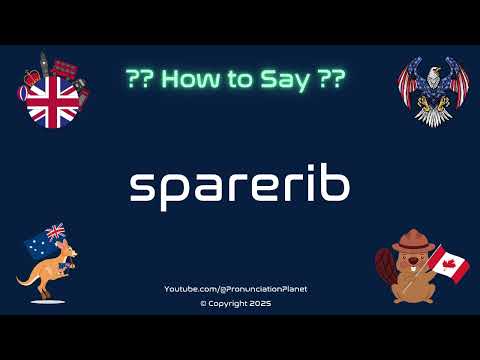 🍖🥓 How to Pronounce sparerib? (CORRECTLY) | Pronunciation Planet
