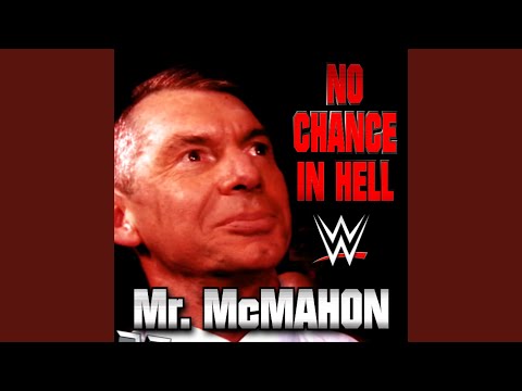 WWE: No Chance In Hell (Mr. McMahon)
