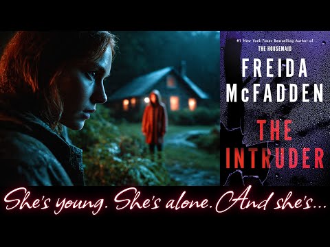 ¡El Intruso! Novela de Freida McFadden: ¡Resumen del libro! ¿Quién sabe qué traerá la tormenta?