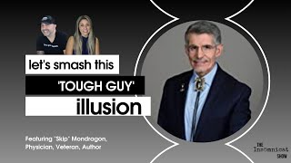 Smashing the "Tough Guy" Illusion
