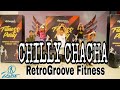 CHILLY CHA CHA By Jessica Jay Toots Ensomo RetroGroove Fitness