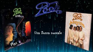 Pooh - Una Donna normale - Album &quot;Viva&quot;