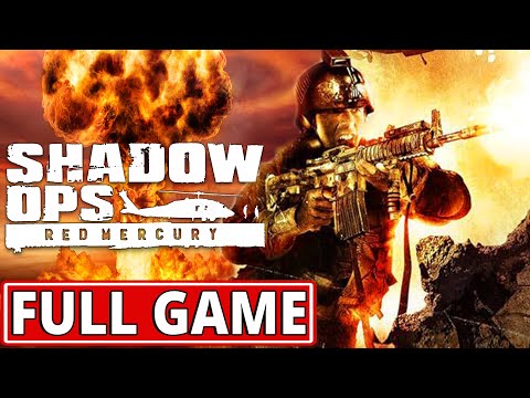 Shadow Ops: Red Mercury - FULL GAME walkthrough | Longplay