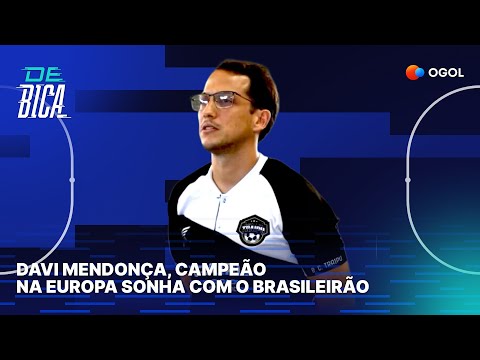 Davi Mendonça: Campeão na Europa sonha com o Brasileirão