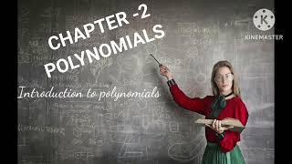 INTRODUCTION TO POLYNOMIALS chapter-2//CLASS 10 NCERT MATHS //2024-2025//