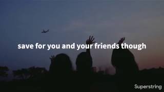 peach pit - you and your friends // lyrics