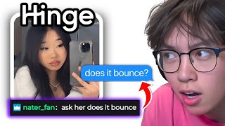 Hinge, but i copy ANYTHING chat says